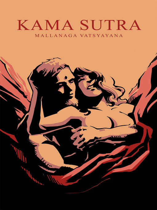 Title details for Kama Sutra by Vatsyayana - Available